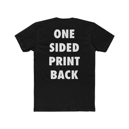 Next Level Tee One Sided Print